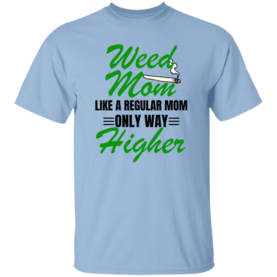Higher Mom /White T-Shirt