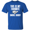 Smoke Buddy (Right) T-Shirt
