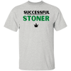Successful Stoner (White) T-Shirt