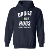 Drugs Not Hugs (Black) Hoodie