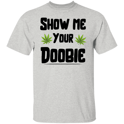 Shoe Me Your Doobie T-Shirt
