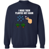 Wet Planties Sweatshirt