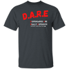 D.A.R.E T-Shirt
