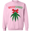 MistleStoned Christmas Sweatshirt