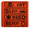 Ear Sleep Weed Repeat Canvas With Frame