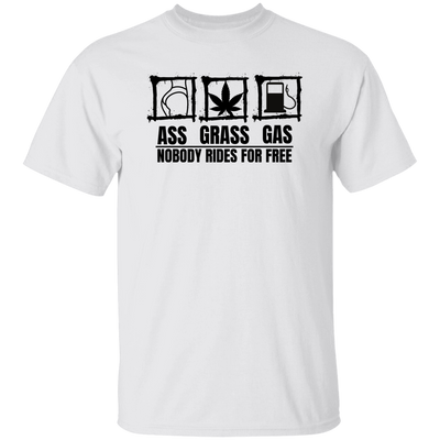 Ass Grass Gas T-Shirt