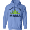 Marijuana Mama Weed Hoodie