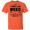 I Smell Like Weed T-Shirt