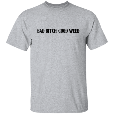 Bad Bitch T-Shirt
