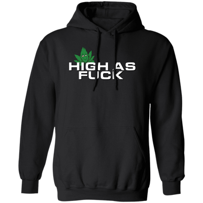High As Fuck Hoodie