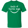 Smile If You Are High T-Shirt