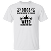 Dogs & Weed T-Shirt