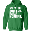 Wake And Bake Pullover Hoodie