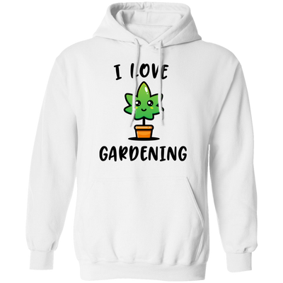 I Love Gardening Hoodie