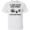 I Like Cats & Weed T-Shirt