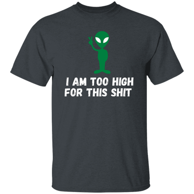 High Alien 2 T-Shirt