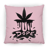 DOPE Pillow (Medium)