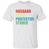 Husband Daddy Protector Stoner T-Shirt