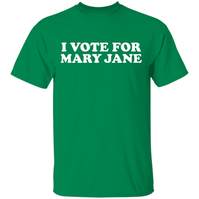 I Vote For Mary Jane T-Shirt
