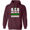 OCD Hoodie