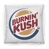 Burning Kush Pillow (Medium)
